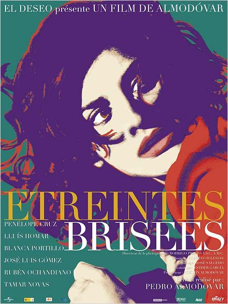 Etreintes brisées : affiche Pedro Almodóvar, Penélope Cruz