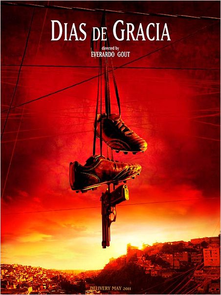 Dias de Gracia : Affiche