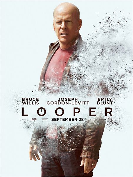 Looper : affiche Bruce Willis