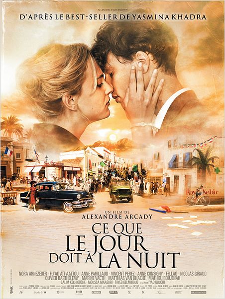 Ce que le jour doit à la nuit : Affiche