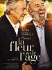 LA FLEUR DE L'ÂGE