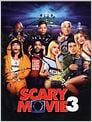 Scary Movie 3