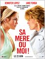 Sa mère ou moi !