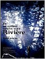 Et au milieu coule une rivière