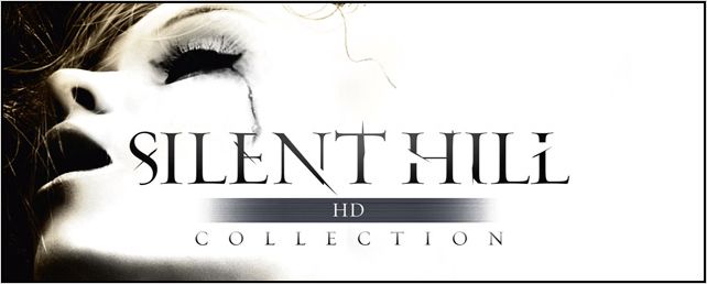 Retour aux sources... avec la Silent Hill HD Collection