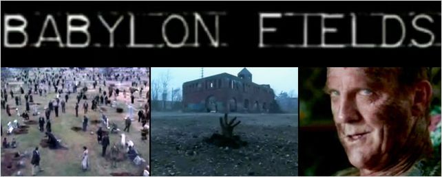 Avant "The Walking Dead", il y avait "Babylon Fields"... [VIDEO]
