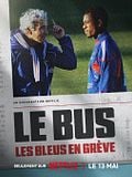 image de la vidéo Le Bus: les Bleus en grève