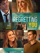 Regretting You