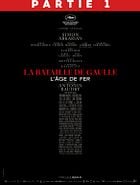 La Bataille de Gaulle - Partie 1 : L'âge de fer