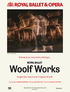   Woolf Works (The Royal Ballet)