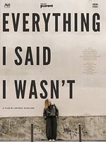 poster de Everything I Said I Wasn't