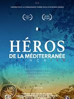 poster de Héros de la Méditerranée française