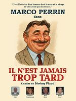 poster de Il n'est jamais trop tard