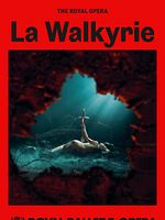 poster de La Walkyrie (The Royal Opera)