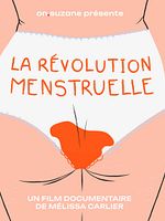 poster de La révolution menstruelle