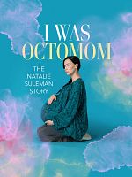 poster de Octomom : Les 8 bébés de Natalie Suleman