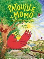 poster de Patouille et Momo, les contes de la forêt