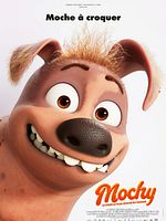 poster de Mochy, le chien le plus moche du monde