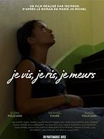 poster de Je vis, je ris, je meurs