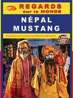poster de Regards Sur le Monde : Le Népal - Mustang