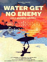 poster de Water get no enemy