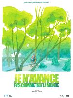 poster de Je n’avance pas comme tout le monde