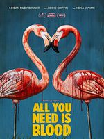 poster de All You Need Is Blood