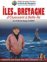 poster de Le Cercle des Voyageurs : Iles de Bretagne, d'Ouessant à Belle-Ile