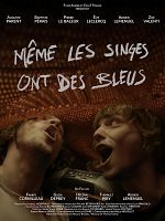poster de Même les singes ont des bleus