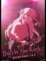 poster de BOCCHI THE ROCK! Recap Part 1 & 2