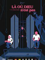 poster de Là où Dieu n'est pas