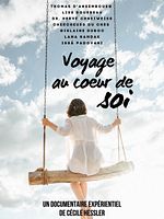 poster de Voyage au coeur de soi