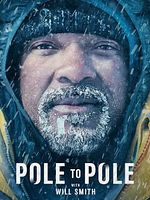 poster de Pole to Pole avec Will Smith