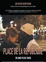poster de Place de la République 30 ans plus tard
