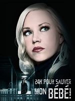 poster de 24h pour sauver mon bébé !