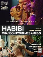 poster de Habibi, Chanson pour mes ami·e·s