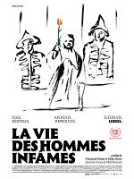 poster de La Vie des hommes infâmes