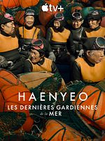 poster de Haenyeo : les dernières gardiennes de la mer