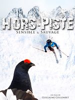 poster de Hors-piste, sensible et sauvage