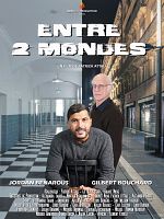 poster de Entre 2 mondes