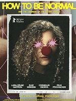 poster de How To Be Normal And The Oddness Of The Other World