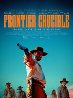 poster de Frontier Crucible