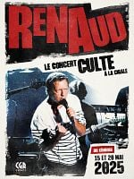 poster de Renaud, le concert culte à La Cigale !