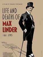 poster de Vies et morts de Max Linder