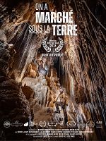 poster de On a marché sous la terre
