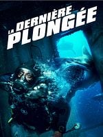 poster de La Dernière Plongée