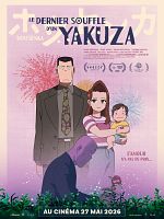 poster de Le Dernier Souffle d'un Yakuza