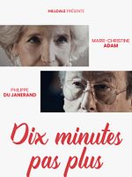 poster de Dix minutes pas plus
