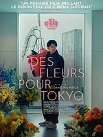 poster de Des Fleurs pour Tokyo