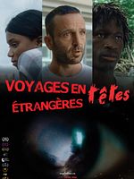 poster de Voyages en têtes étrangères